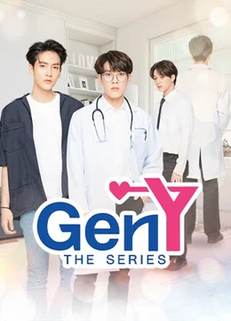 Xem phim GEN Y The Series - Full HD Vietsub