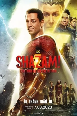 Xem phim Shazam! Cơn Thịnh Nộ Của Các Vị Thần - Full HD Vietsub