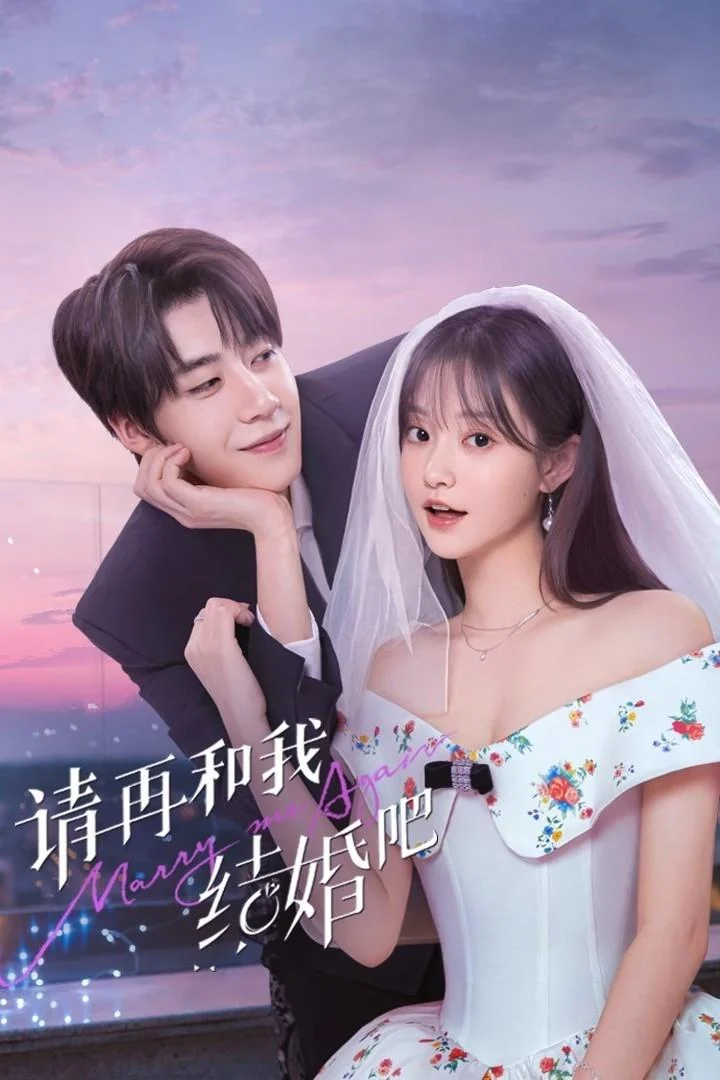 Xem phim Xin Hãy Kết Hôn Với Tôi Lần Nữa - Full HD Vietsub
