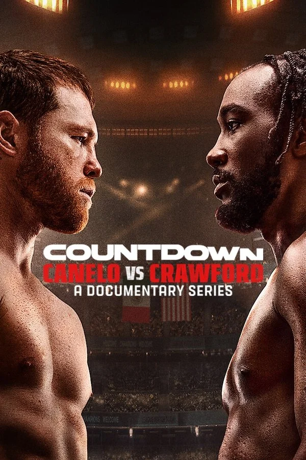 Xem phim Đếm Ngược: Canelo Vs Crawford - Full HD Vietsub